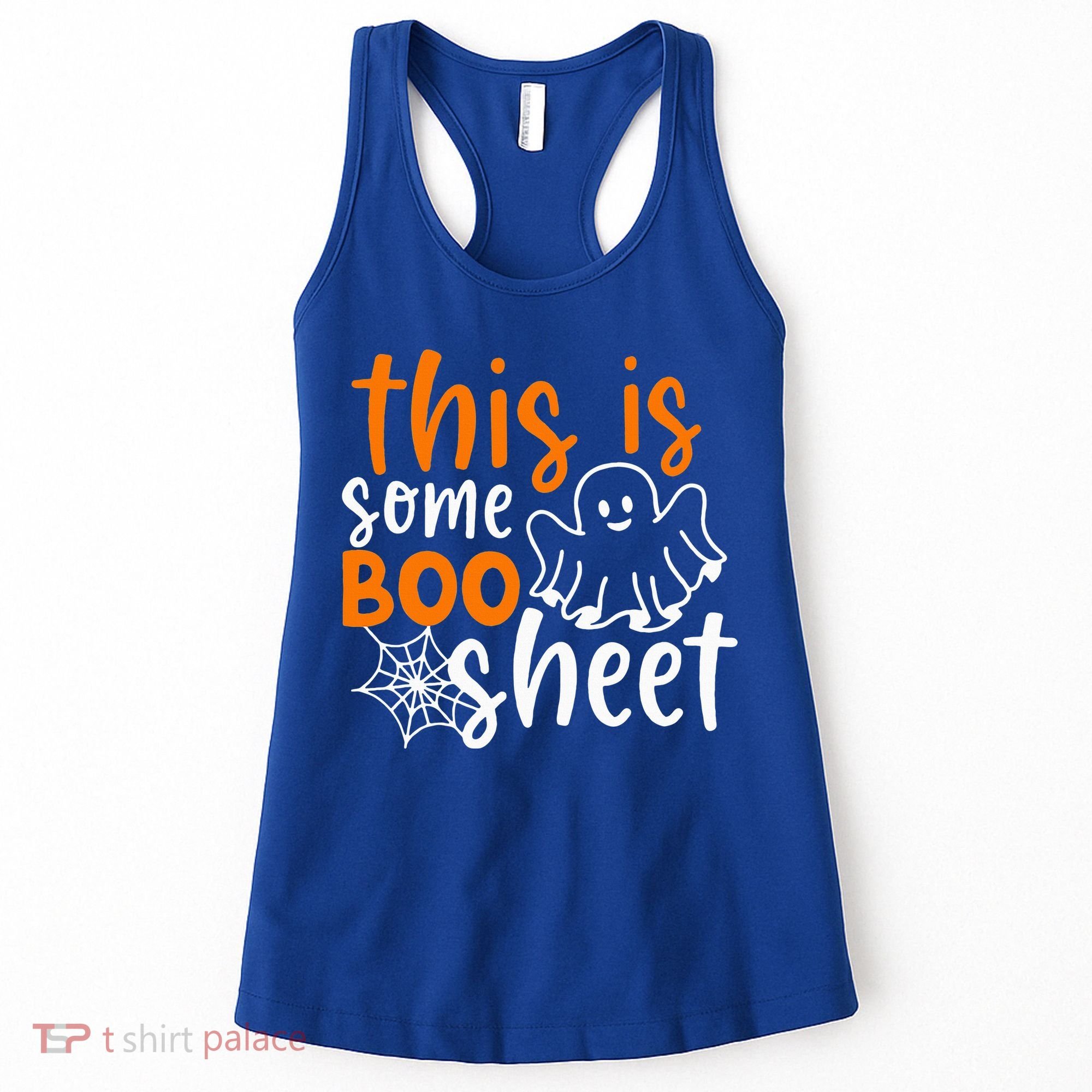 This Is Some Boo Sheet Funny Halloween Ghost Spooky Women's Tank Top