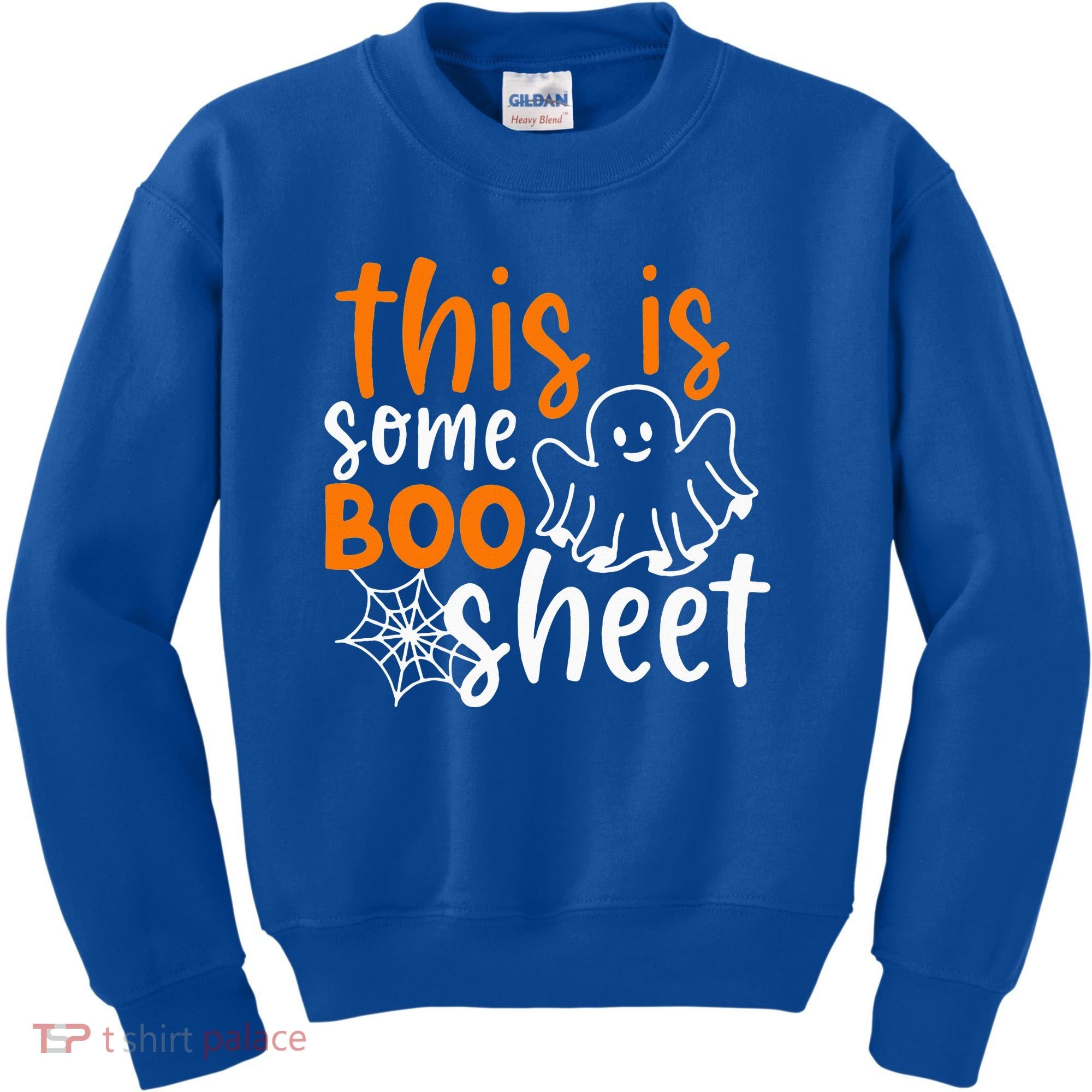 This Is Some Boo Sheet Funny Halloween Ghost Spooky Kids Sweatshirt