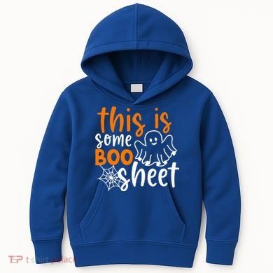 This Is Some Boo Sheet Funny Halloween Ghost Spooky Kids Hoodie