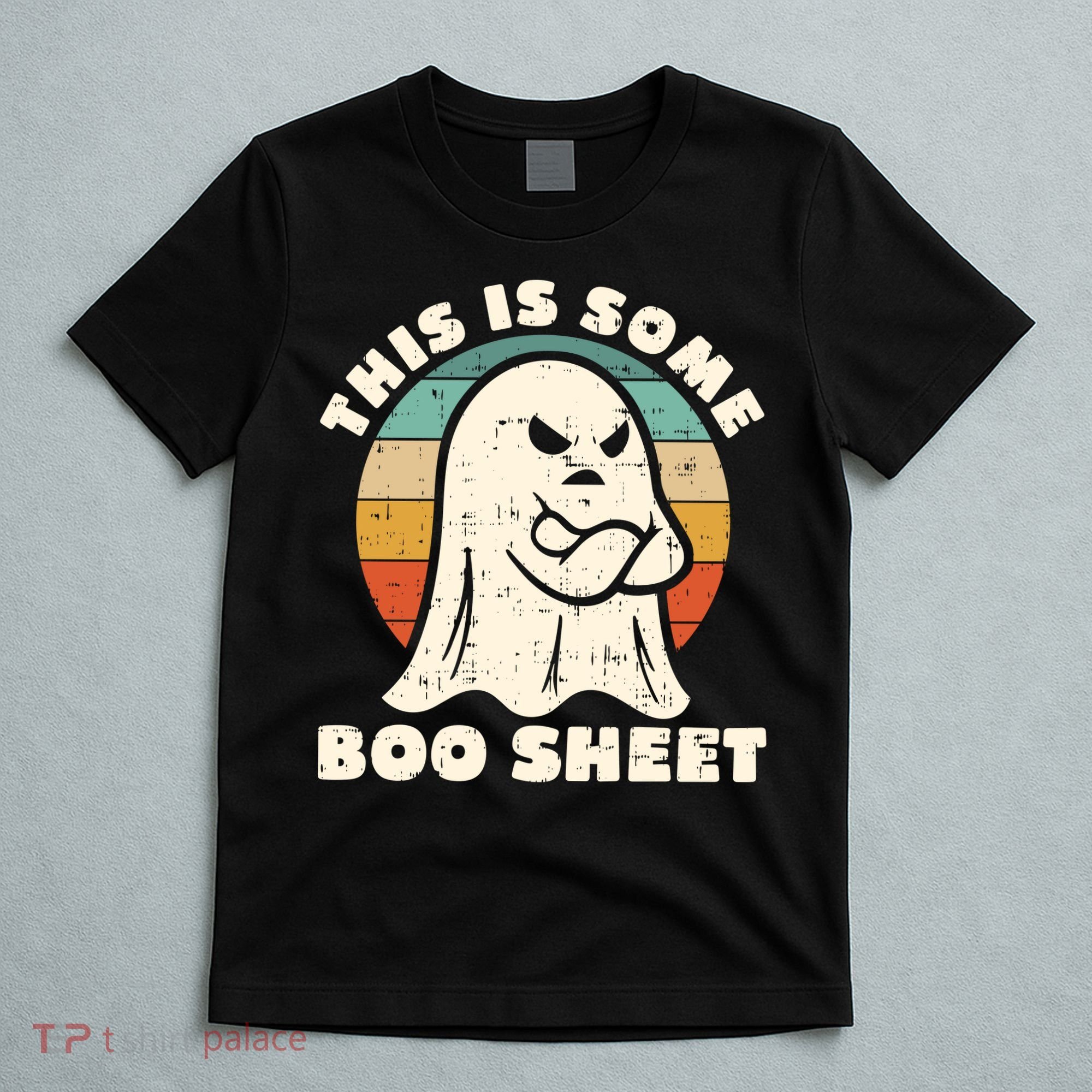 This Is Some Boo Sheet Funny Halloween Costumes Men Women T-Shirt
