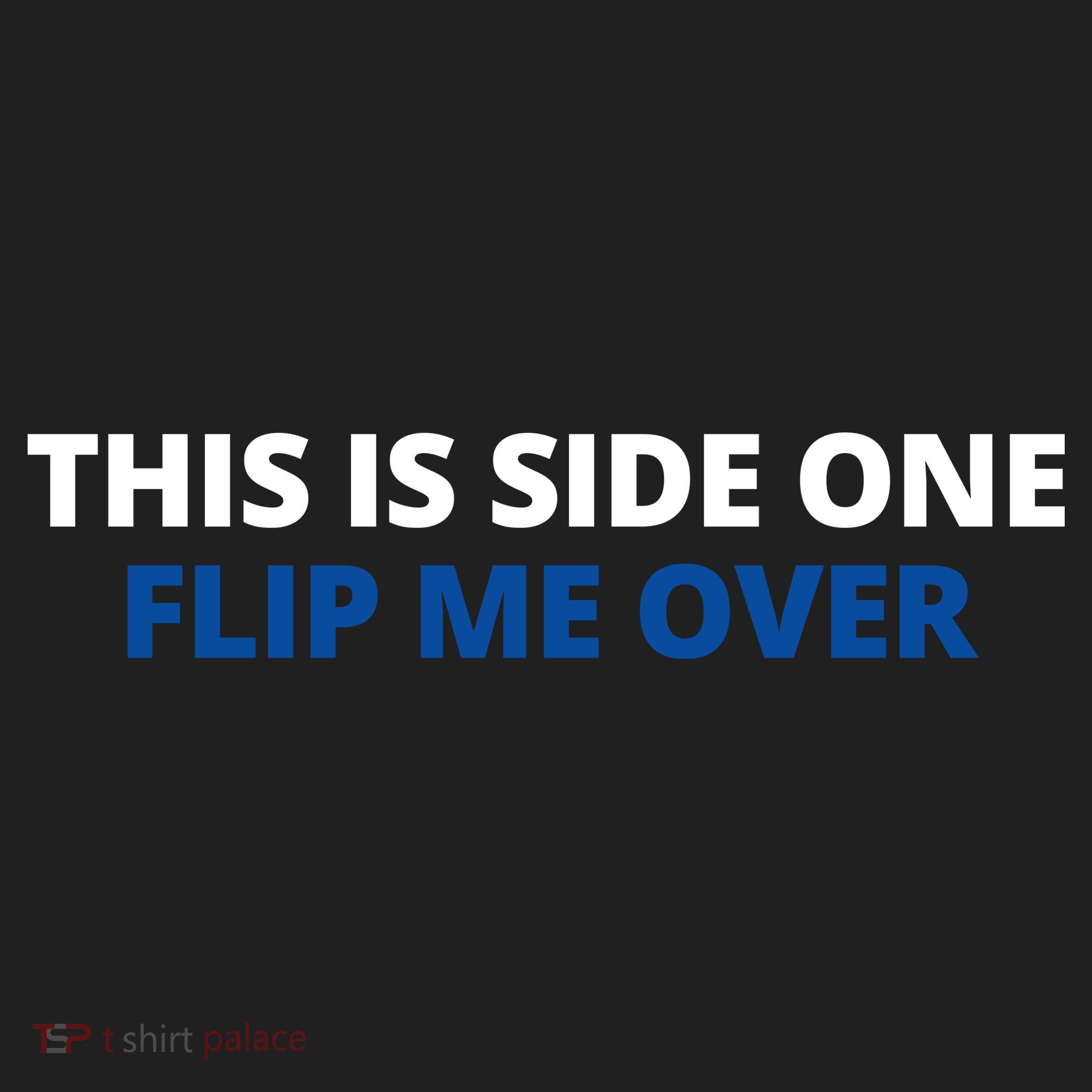 This Is Side One Flip Me Over Hat
