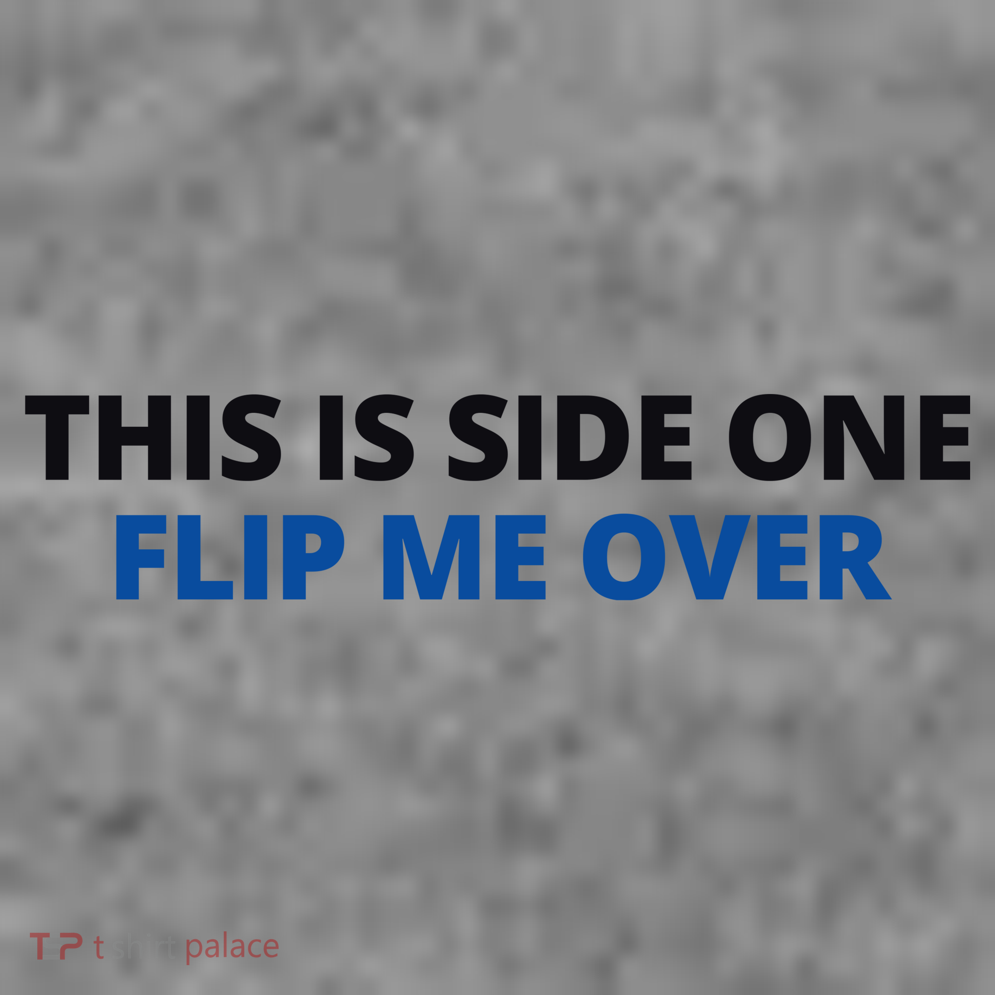 This Is Side One Flip Me Over Doggie Tank