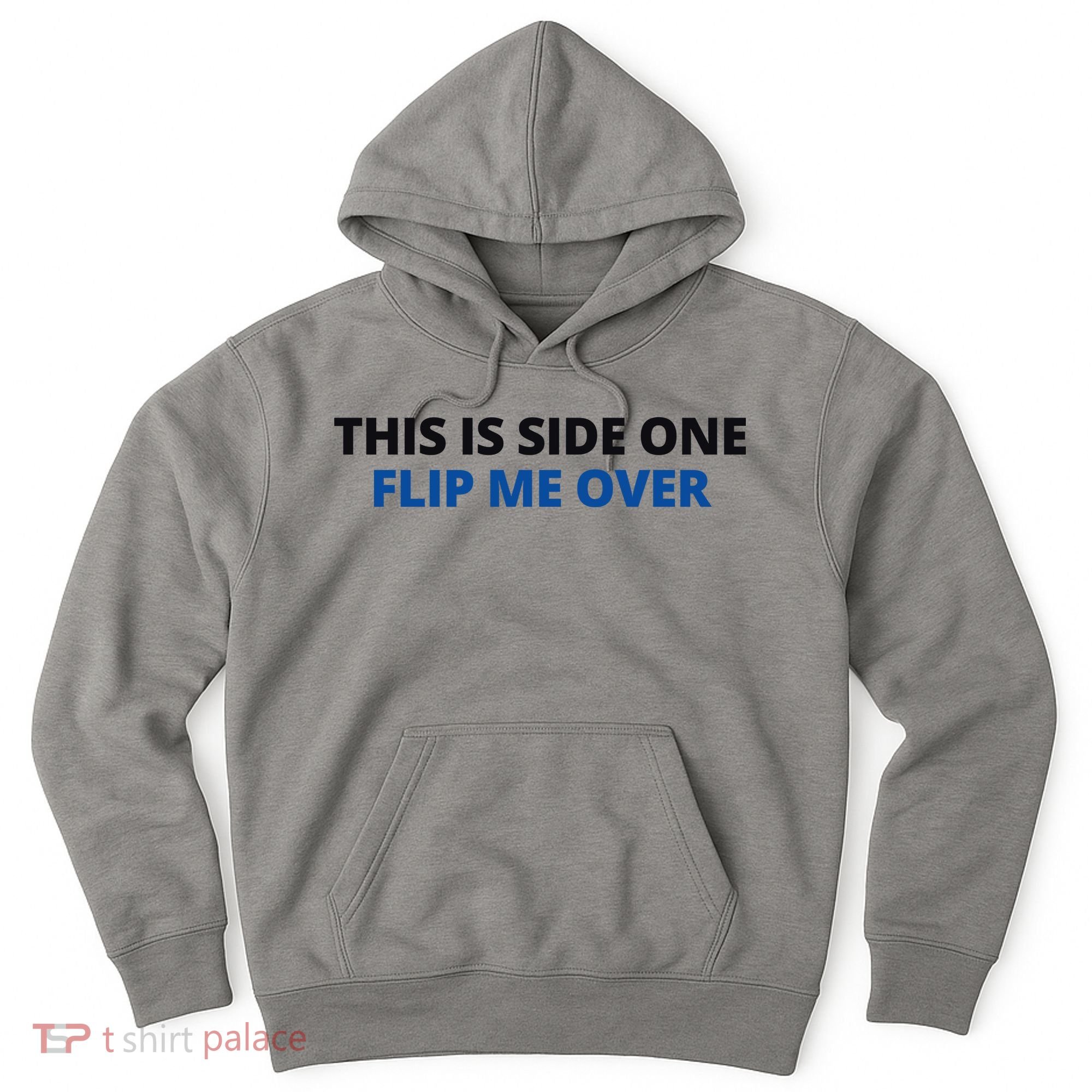 This Is Side One Flip Me Over Hoodie