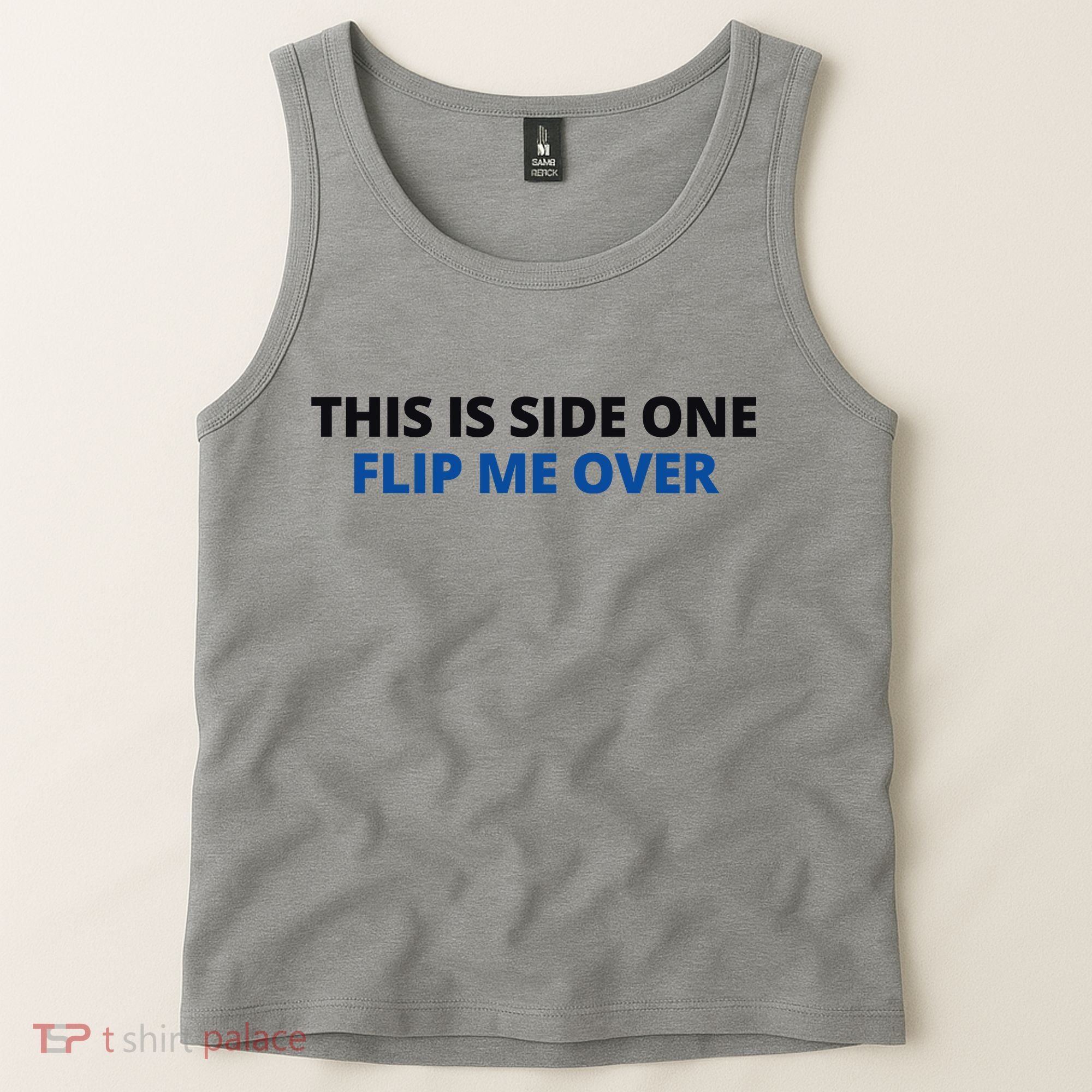 This Is Side One Flip Me Over Tank Top