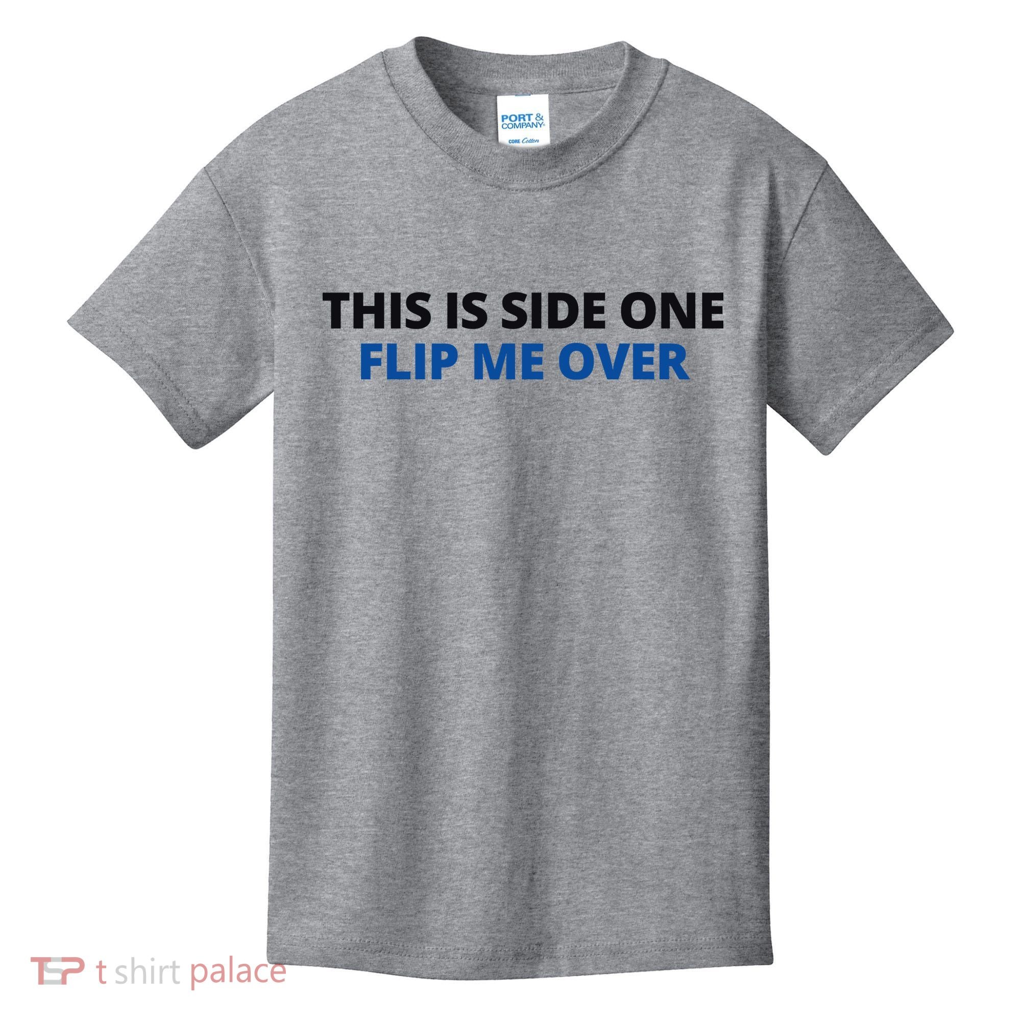 This Is Side One Flip Me Over Kids T-Shirt