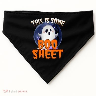 This Is Some Boo Sheet Funny Halloween Ghost USA-Made Doggie Bandana