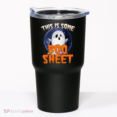 This Is Some Boo Sheet Funny Halloween Ghost Tumbler