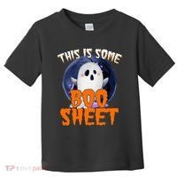 This Is Some Boo Sheet Funny Halloween Ghost Toddler T-Shirt thumb 0