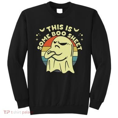 This Is Some Boo Sheet Ghost Halloween Costume Funny Sweatshirt