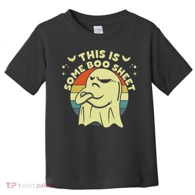 This Is Some Boo Sheet Ghost Halloween Costume Funny Toddler T-Shirt