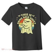 This Is Some Boo Sheet Ghost Halloween Costume Funny Toddler T-Shirt thumb 0