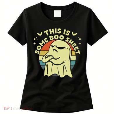 This Is Some Boo Sheet Ghost Halloween Costume Funny Women's T-Shirt