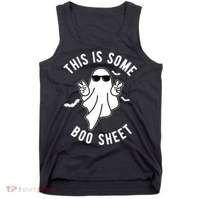 This Is Some Boo Sheet Ghost Funny Halloween Tank Top