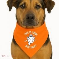 This Is Some Boo Sheet Ghost Funny Halloween USA-Made Doggie Bandana thumb 1