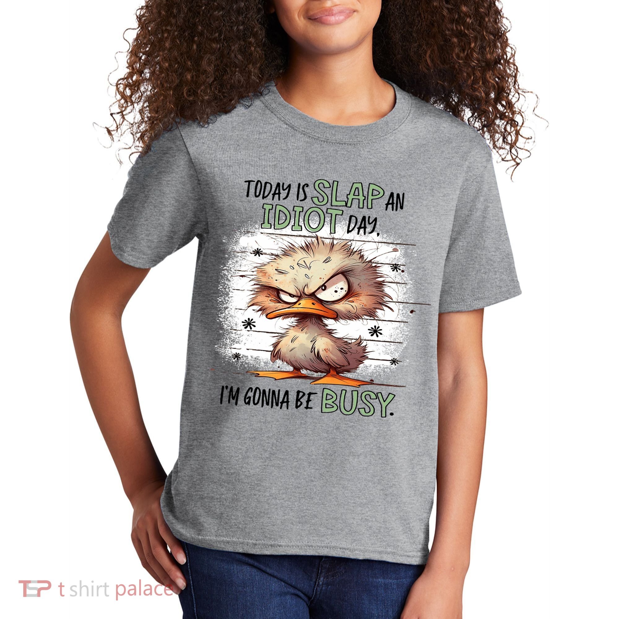 Today Is Slap An Idiot Day IM Gonna Be Busy Kids T-Shirt