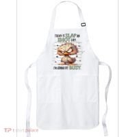 Today Is Slap An Idiot Day IM Gonna Be Busy Apron thumb 0