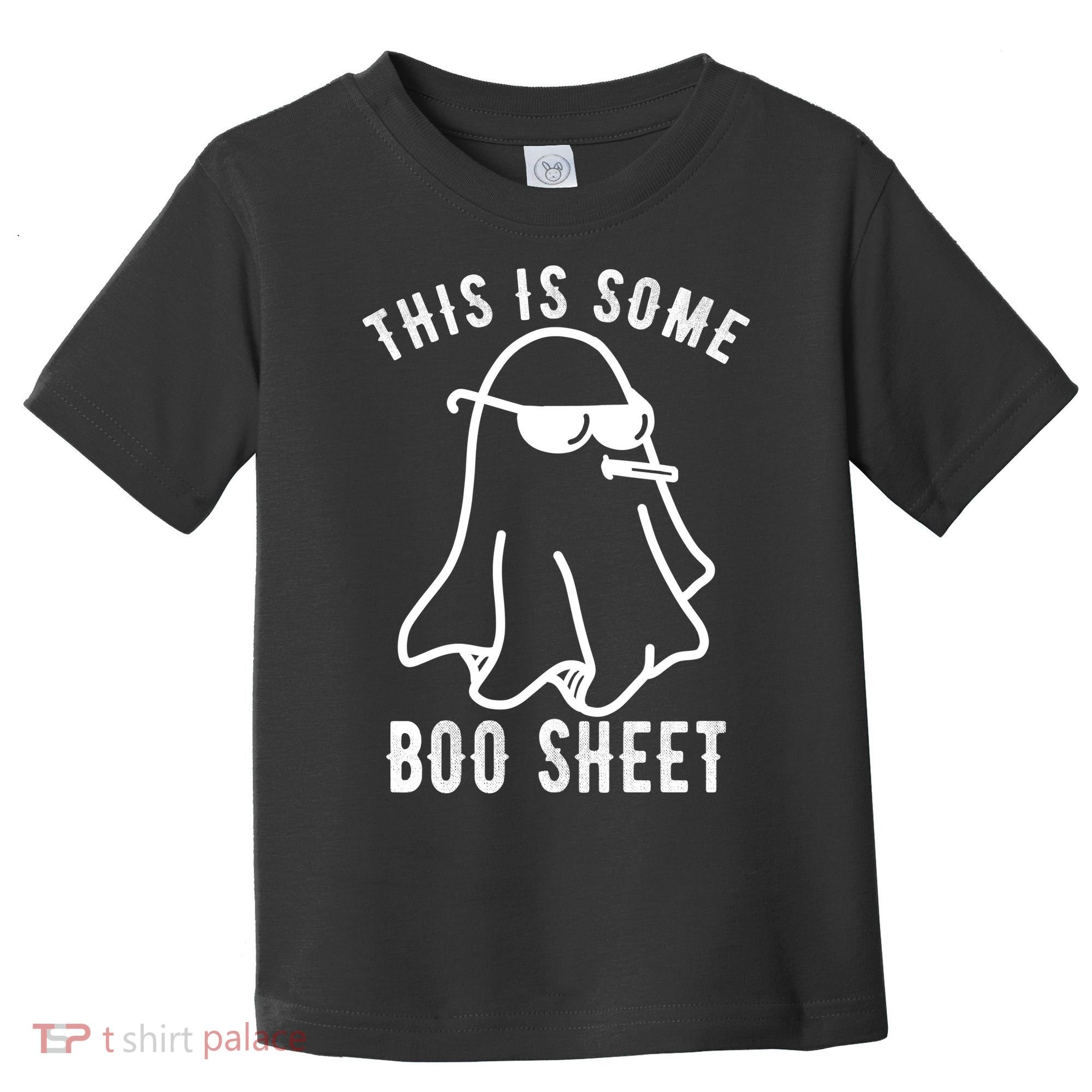 This Is Some Boo Sheet Funny Ghost Toddler T-Shirt
