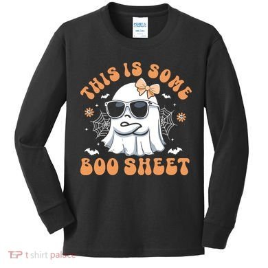 This Is Some Boo Sheet Cute Ghost Halloween Kids Long Sleeve Shirt