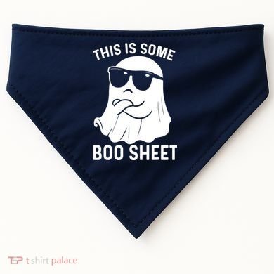 This Is Some Boo Sheet Ghost Halloween Costume USA-Made Doggie Bandana