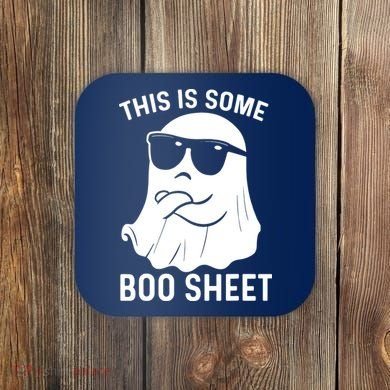 This Is Some Boo Sheet Ghost Halloween Costume Coaster