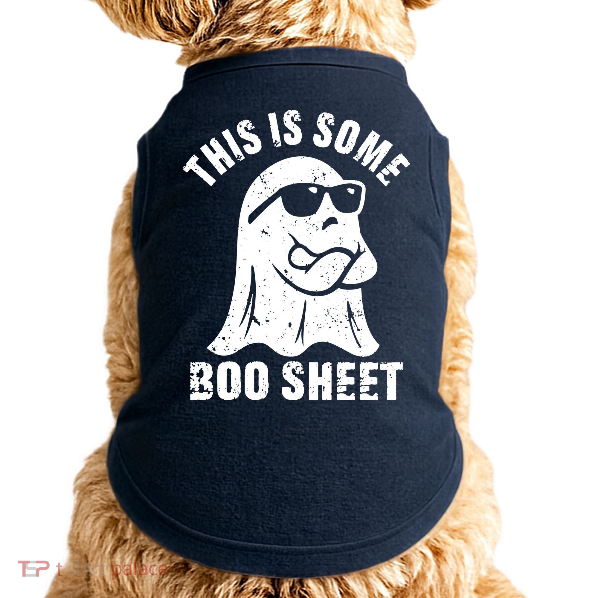 This Is Some Boo Sheet Halloween Ghost Funny Gift Doggie Tank