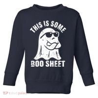 This Is Some Boo Sheet Halloween Ghost Funny Gift Toddler Sweatshirt thumb 0