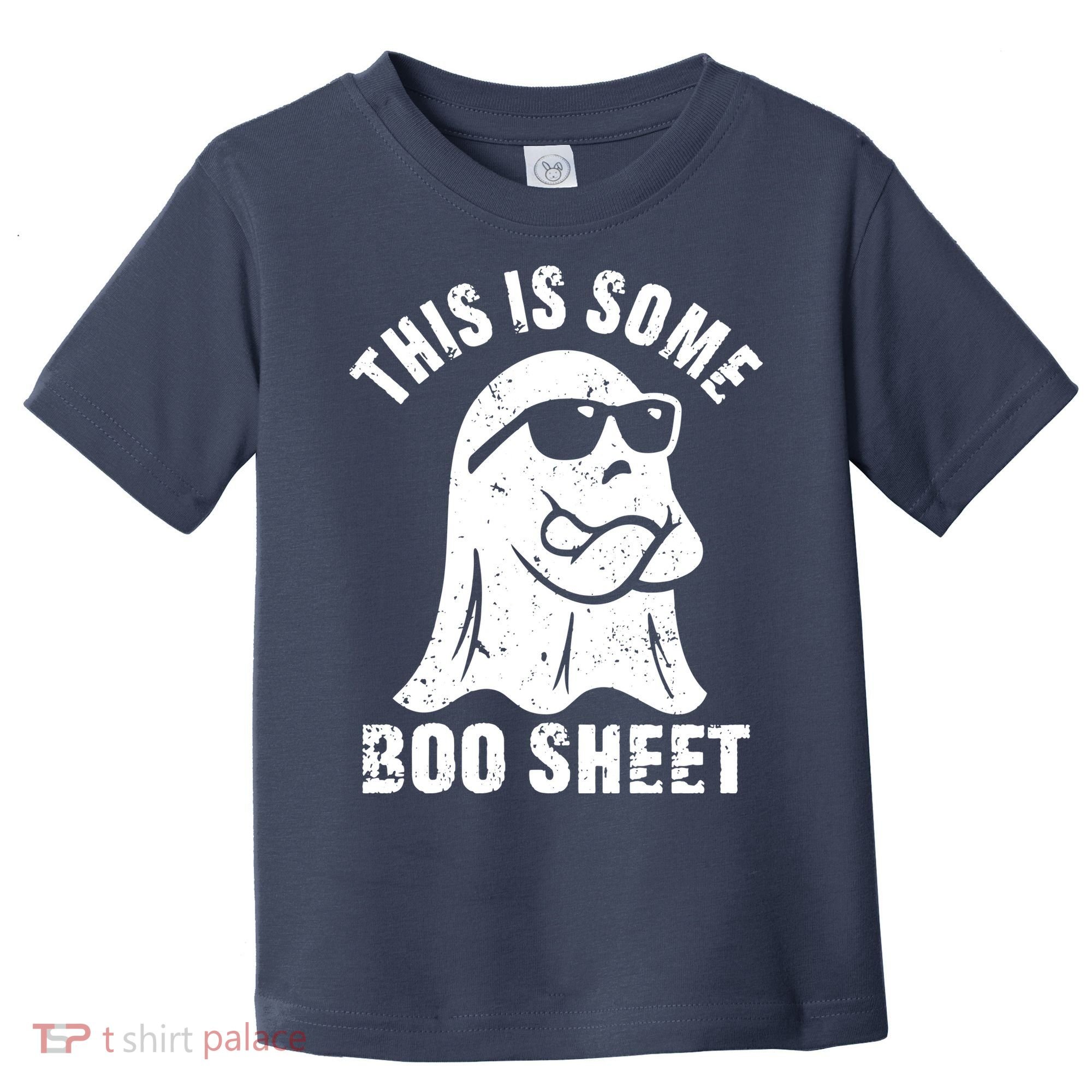 This Is Some Boo Sheet Halloween Ghost Funny Gift Toddler T-Shirt