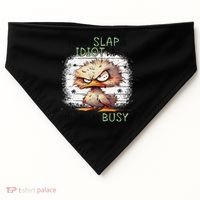 Today Is Slap An Idiot Day IM Gonna Be Busy USA-Made Doggie Bandana thumb 0