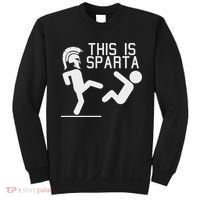 This Is Sparta Funny Sweatshirt thumb 0