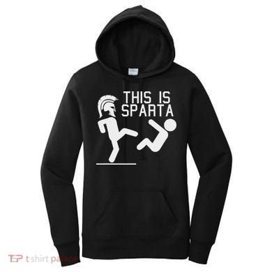 This Is Sparta Funny Women's Hoodie