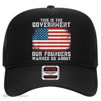 This Is The Government Our Founders Warned Us About Hat thumb 0