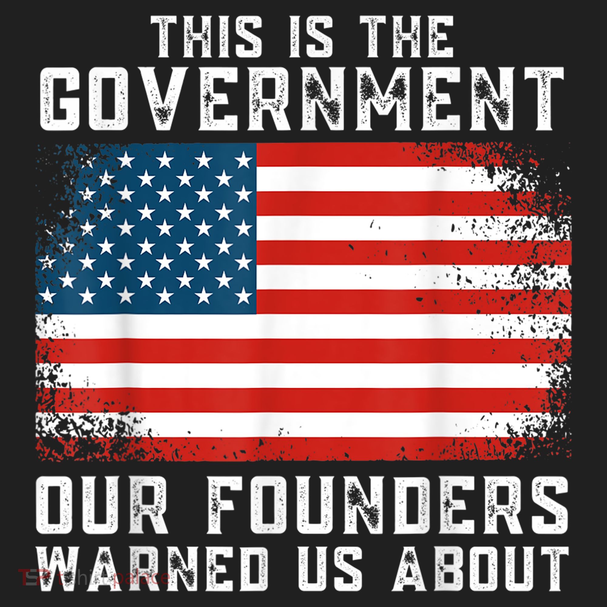 This Is The Government Our Founders Warned Us About Hat