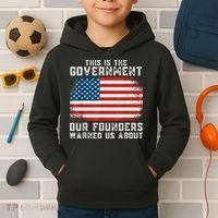 This Is The Government Our Founders Warned Us About Kids Hoodie thumb 2