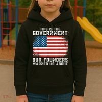 This Is The Government Our Founders Warned Us About Kids Hoodie thumb 3