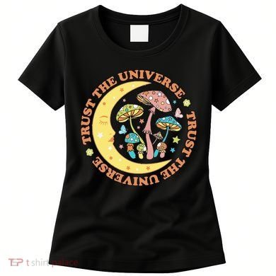 Trust In The Universe Magic Mushroom Retro Vintage Women's T-Shirt