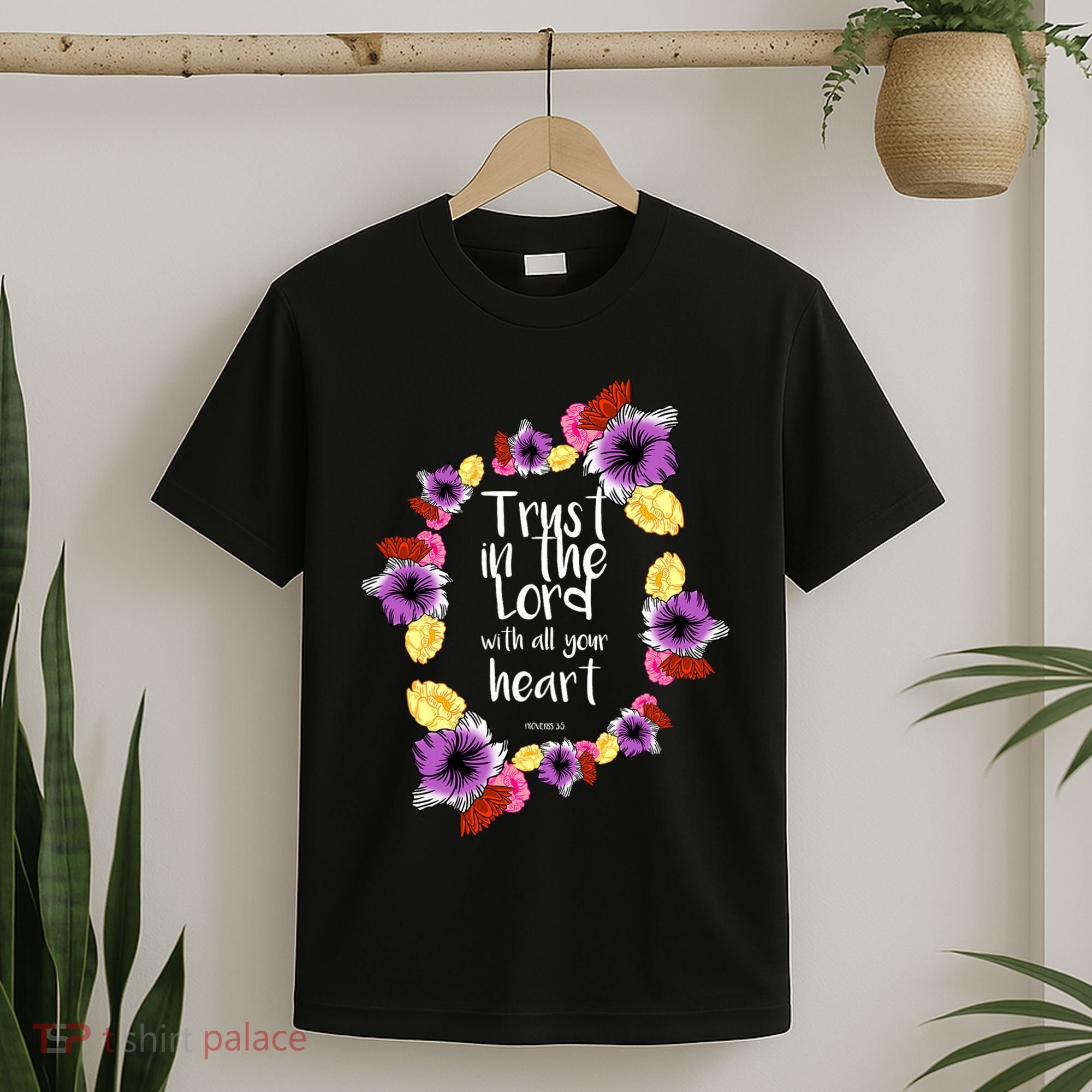 Trust In The Lord Scriptural Quote Biblical T-Shirt
