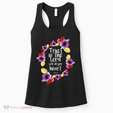 Trust In The Lord Scriptural Quote Biblical Women's Tank Top