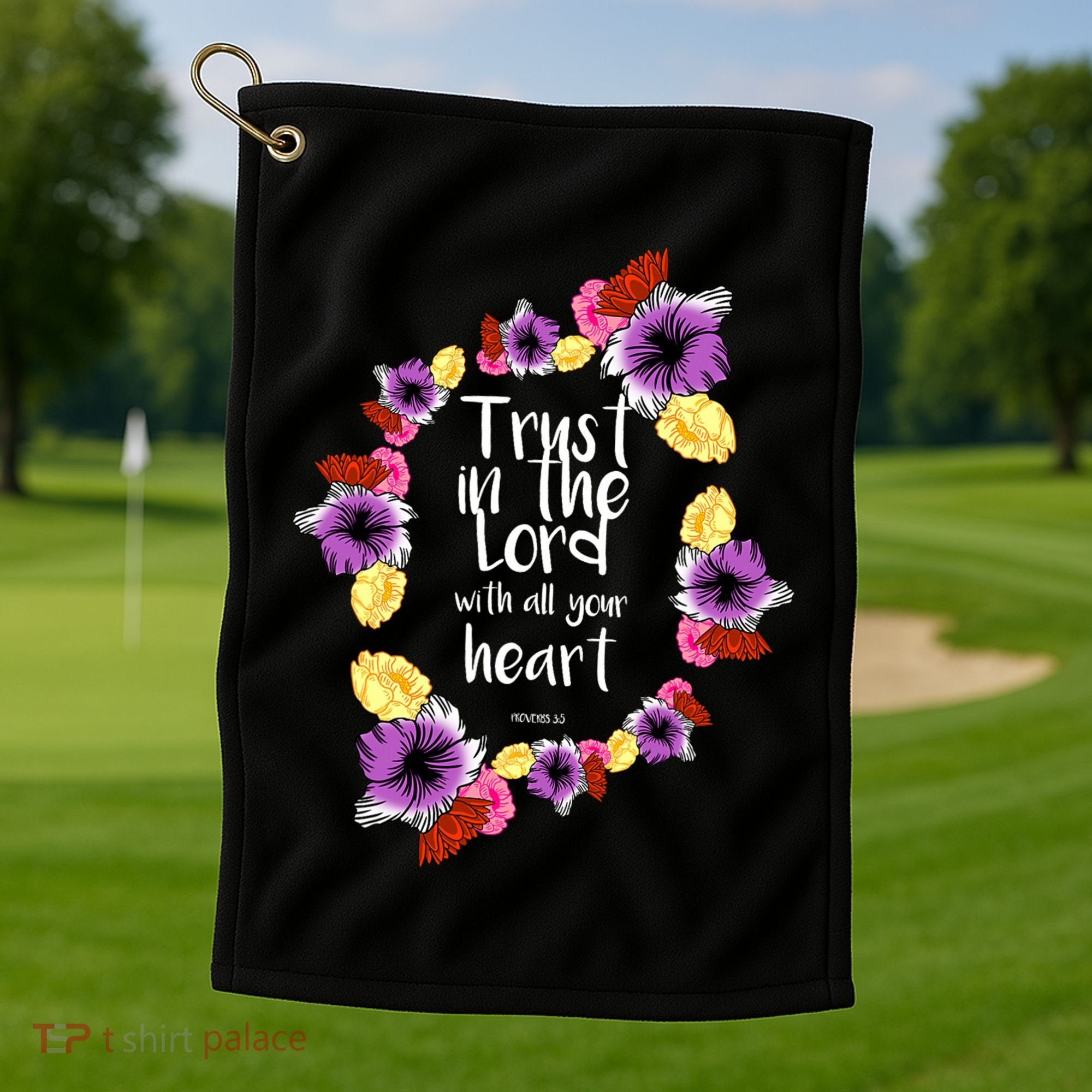 Trust In The Lord Scriptural Quote Biblical Golf Towel