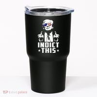 Trump Indict This Political Arrest For Republican Tumbler thumb 0