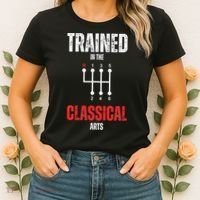 Trained In The Classical Arts Funny Manual Transmission Car Women's T-Shirt thumb 2