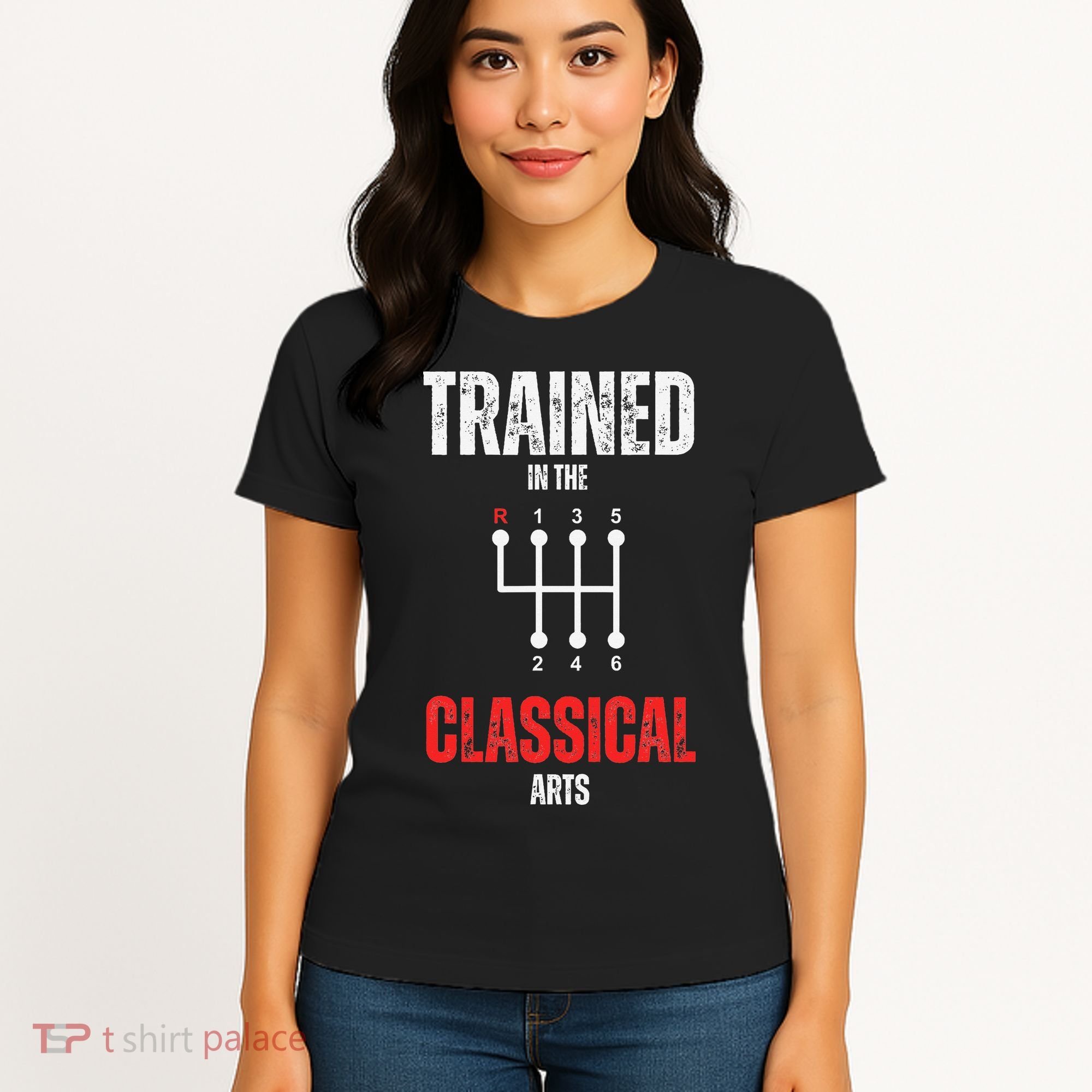 Trained In The Classical Arts Funny Manual Transmission Car Women's T-Shirt
