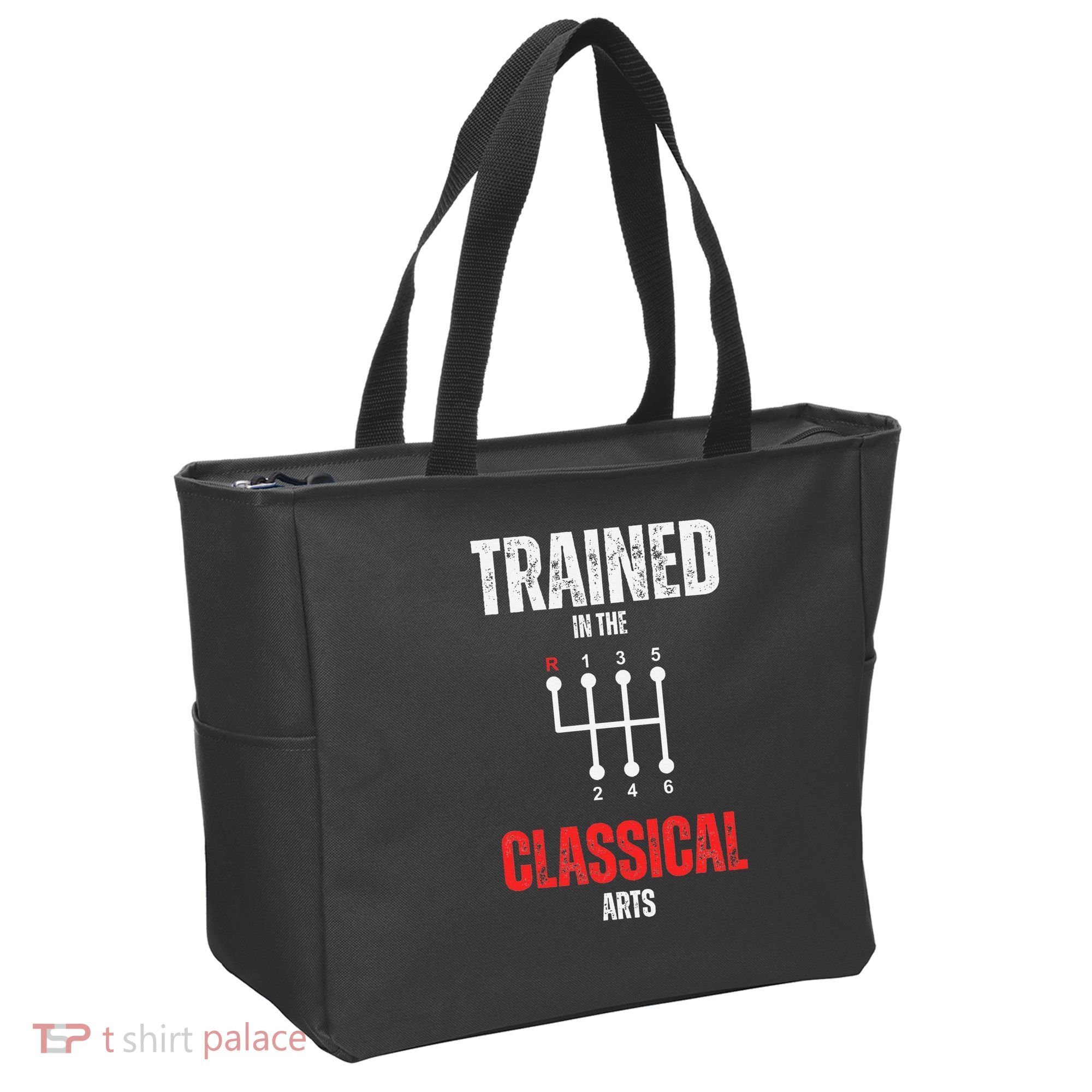 Trained In The Classical Arts Funny Manual Transmission Car Tote Bag