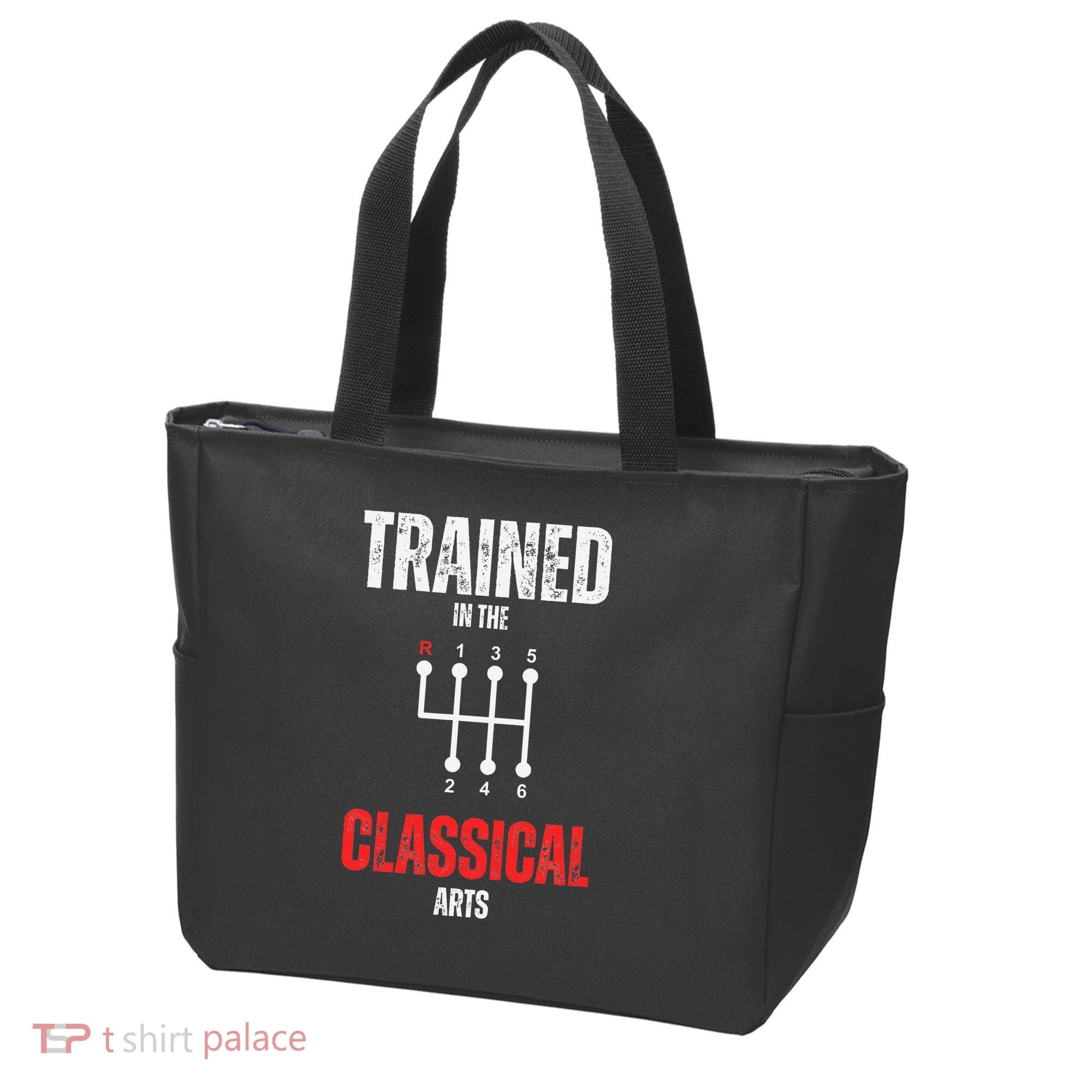 Trained In The Classical Arts Funny Manual Transmission Car Tote Bag