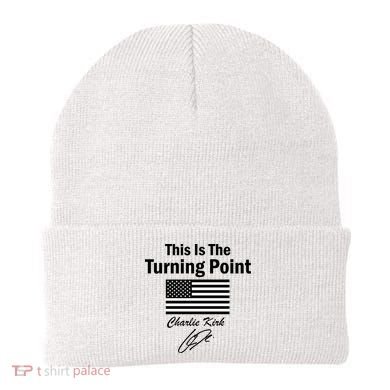 This Is The Turning Point Charlie Kirk Signature Beanie
