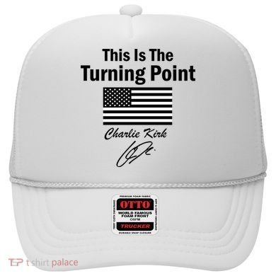 This Is The Turning Point Charlie Kirk Signature Hat
