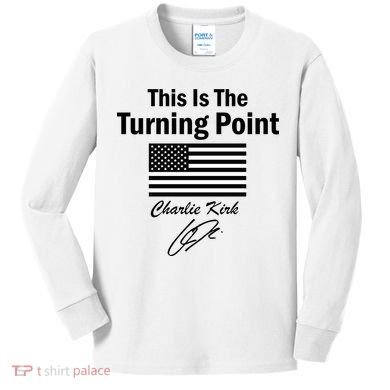 This Is The Turning Point Charlie Kirk Signature Kids Long Sleeve Shirt