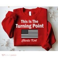 This Is The Turning Point Charlie Kirk Sweatshirt thumb 2