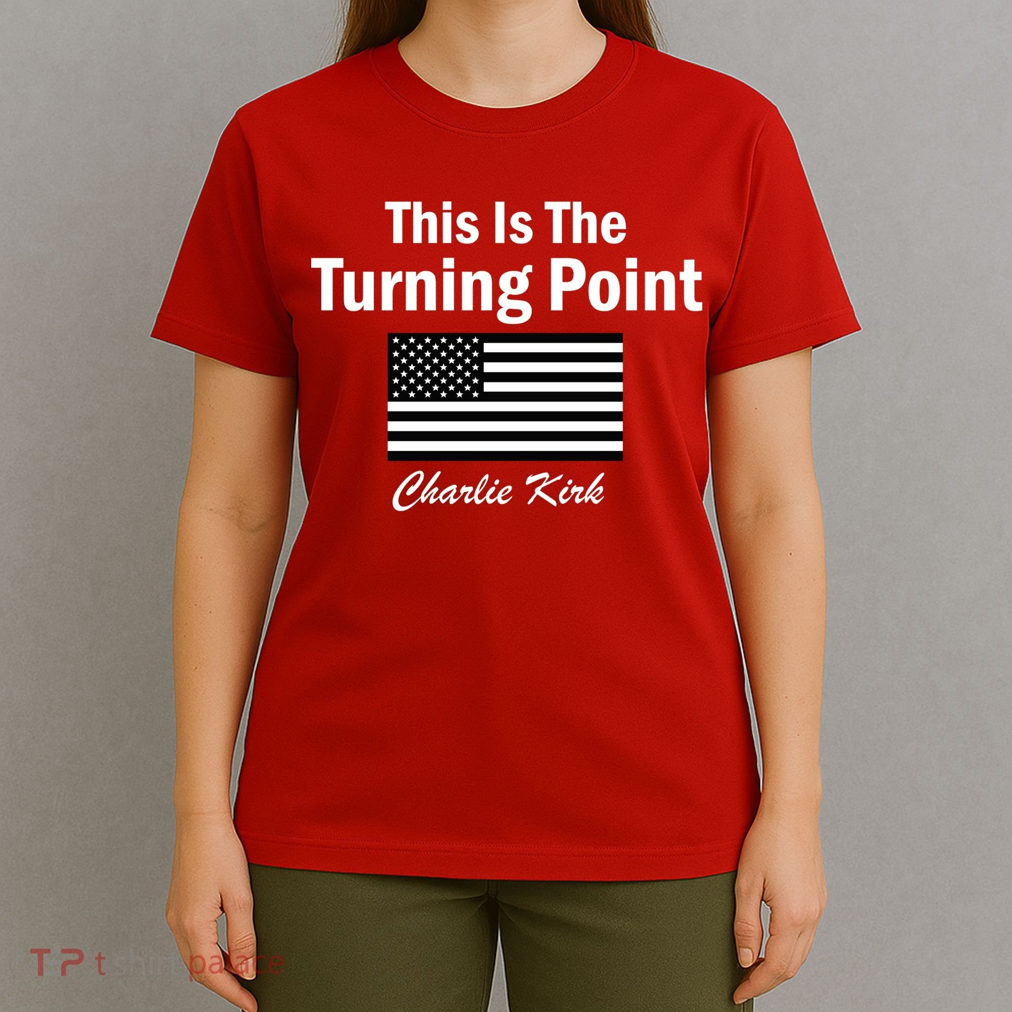 This Is The Turning Point Charlie Kirk T-Shirt