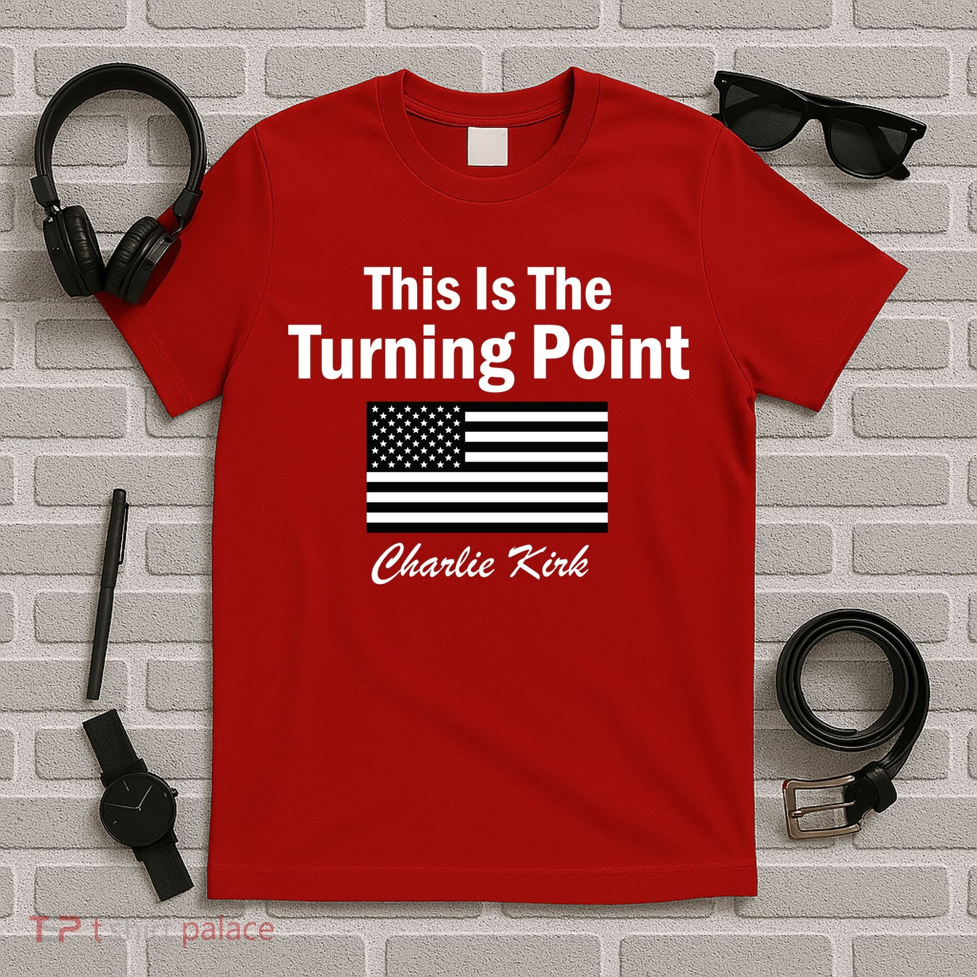 This Is The Turning Point Charlie Kirk T-Shirt