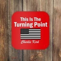 This Is The Turning Point Charlie Kirk Coaster thumb 0